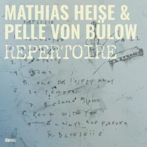 Repertoire (Vinyl) - Mathias Heise & Pelle Von Bulow