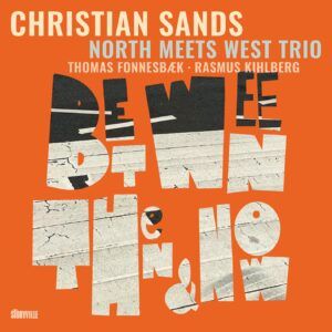 Between Then & Now (Vinyl) - Christian Sands