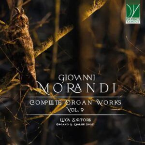 Giovanni Morandi: Complete Organ Works Vol. 9 - Luca Sartore