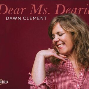 Dear Ms. Dearie - Dawn Clement