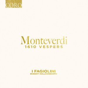 Monteverdi: 1610 Vespers - I Fagiolini
