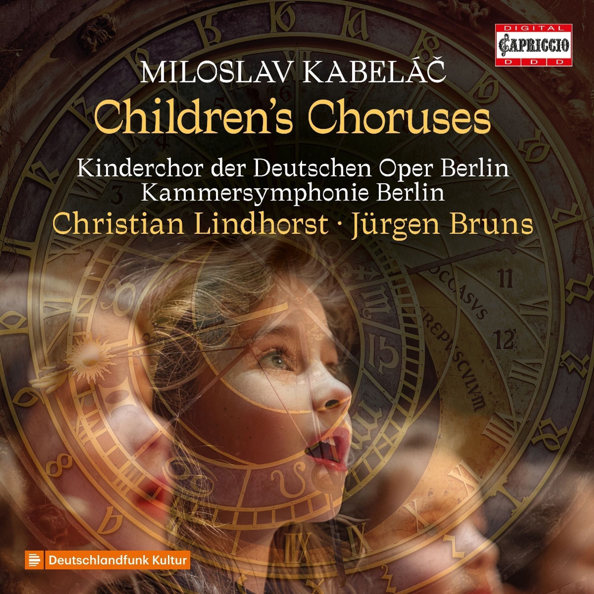 Miloslav Kabelac: Children's Choruses - Kinderchor der Deutschen Oper Berlin