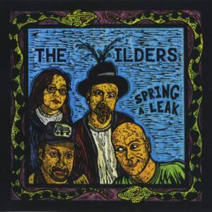 Spring A Leak - The Wilders