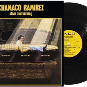 Alive And Kicking (Vinyl) - Chamaco Ramirez