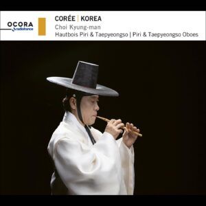 Korea: Piri & Taepyeongso Oboes - Choi Kyung-Man