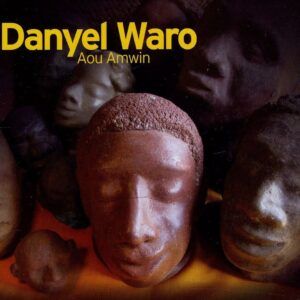 Aou Amwin - Danyel Waro