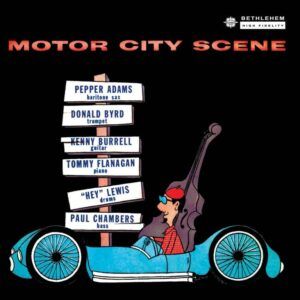 Motor City Scene (Vinyl) - Pepper Adams & Donald Byrd
