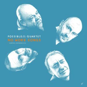 No Work Songs (Vinyl) - Possible(s) Quartet