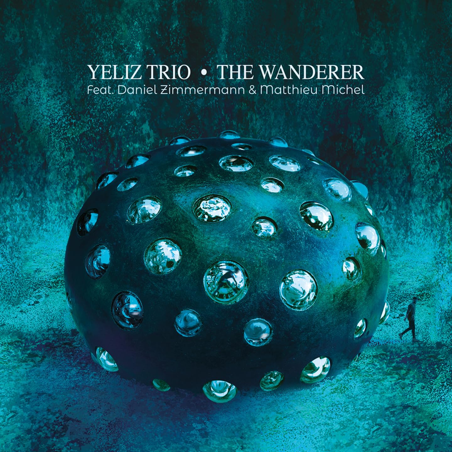 The Wanderer - Yeliz Trio