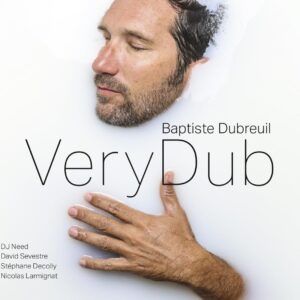 VeryDub - Baptiste Dubreuil
