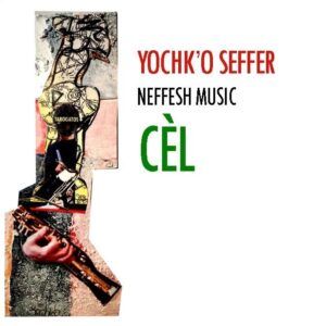 Cèl - Yochk'o Seffer