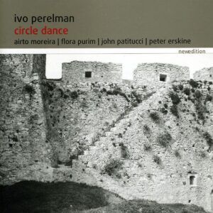 Circle Dance - Ivo Perelman