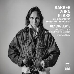 Barber / Glass / Zorn: Violin Concertos - Geneva Lewis