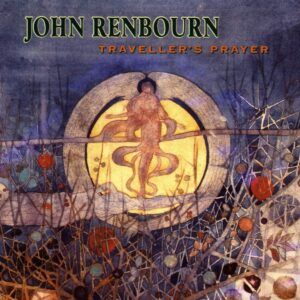 Traveler's Prayer - John Renbourn