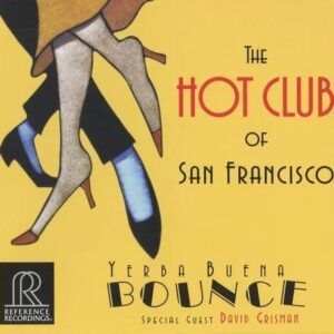 Yerba Buena Bounce (Vinyl) - The Hot Club Of San Francisco