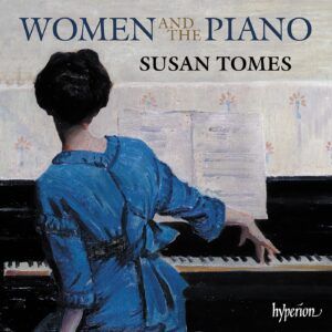 Women And The Piano - Susan Tomes