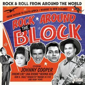 Rock Around The Block Vol. 1: Rock And Roll From Around The World