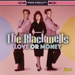 Love Or Money - The Blackwells