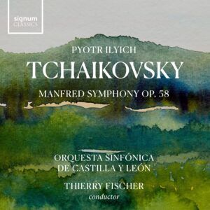 Tchaikovsky: Manfred Symphony, Op. 58 - Thierry Fischer