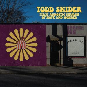 First Agnostic Church Of Hope And Wonder (Vinyl) - Todd Snider