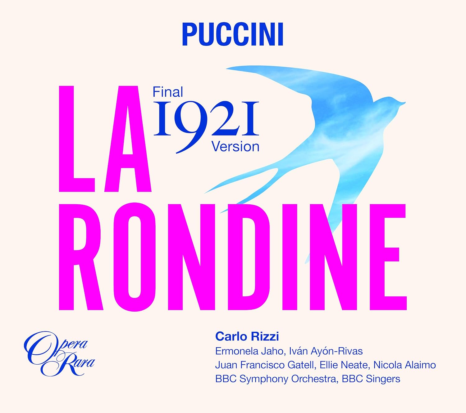 Puccini: La Rondine (1921 Final Version) - Carlo Rizzi