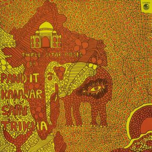 Three Sitar Pieces (Vinyl) - Pandit Kanwar Sain Trikha