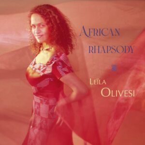 African Rhapsody (Vinyl) - Leila Olivesi