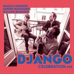 Django Celebration #03 - Angelo Debarre