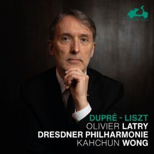 Legends: Dupré & Liszt - Olivier Latry
