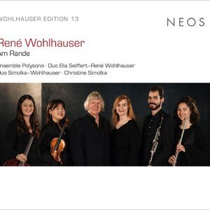 René Wohlhauser: Am Rande - Ensemble Polysono