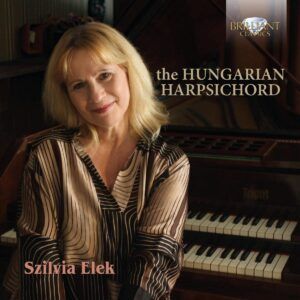 The Hungarian Harpsichord - Szilvia Elek