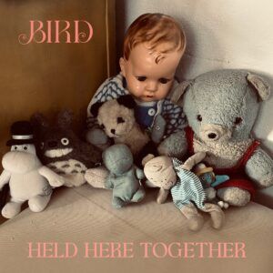 Held Here Together (Vinyl) - Bird