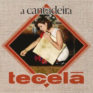 Tecela - A Cantadeira