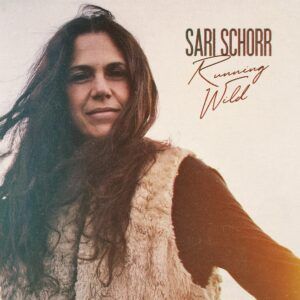 Running Wild - Sari Schorr