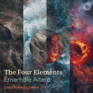 The Four Elements - Ensemble Altera