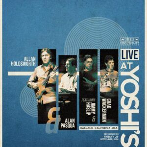 Live At Yoshi's (Friday 29-09-2006) - Allan Holdsworth