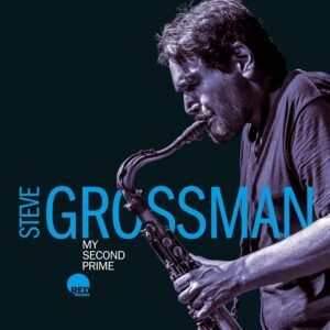 My Second Prime - Steve Grossman