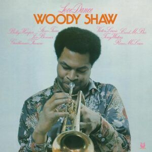Love Dance - Woody Shaw