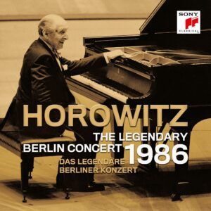 The Legendary Berlin Concert, 18th May 1986 (Vinyl) - Vladimir Horowitz