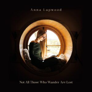 Not All Those Who Wander Are Lost - Anna Lapwood