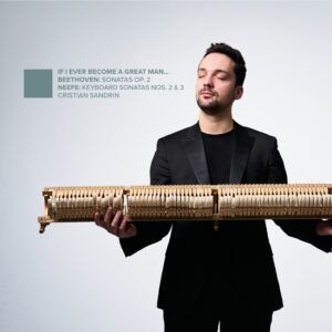 Beethoven / Neefe: If I Ever Become A Great Man... - Cristian Sandrin