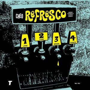 Refresco (Vinyl) - Cheo