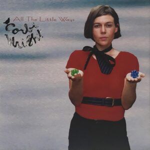 All The Little Ways - Corbi Wright