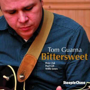 Bittersweet - Tom Guarna