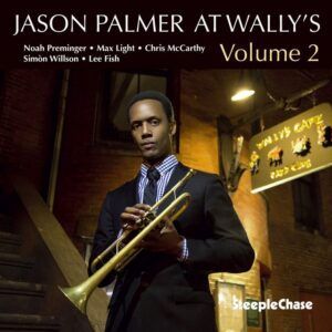 At Wally's Vol. 2 - Jason Palmer