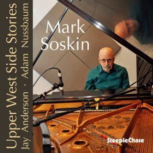 Upper West Side Stories - Mark Soskin