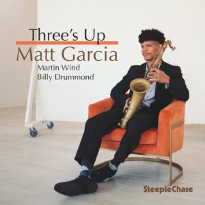 Three'S Up - Matt Garcia