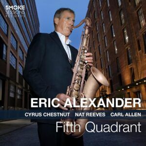 Fifth Quadrant - Eric Alexander