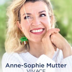 Anne-Sophie Mutter: Vivace