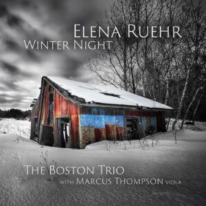 Ruehr: Winter Night - Boston Trio